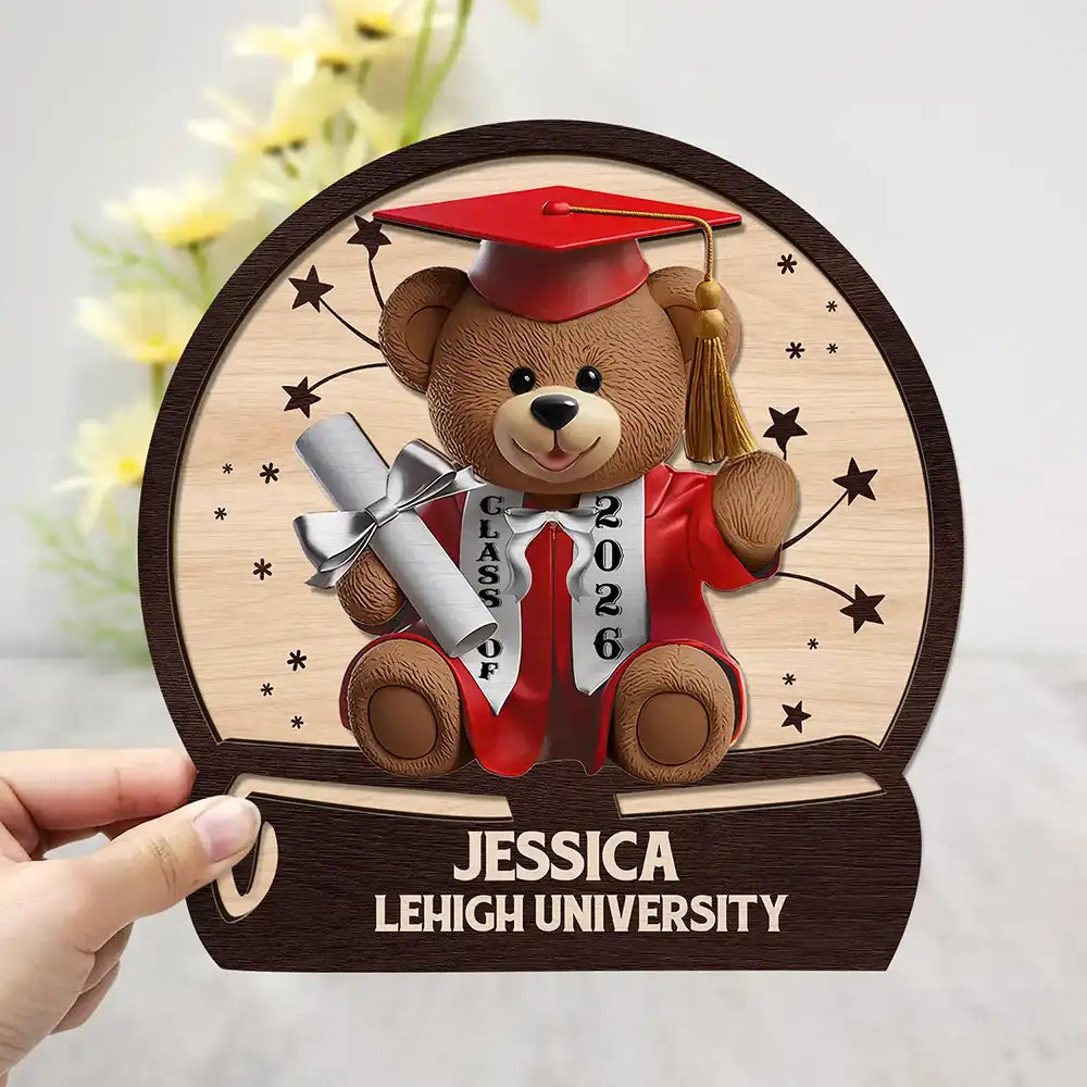 Graduation, Gift For Daughter, Gift For Son, Happy - Graduation Bear 3D Effect - Personalized 2-Layered Wooden Plaque With Stand