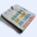 Gift For Grandpa,Gift For Father,Funny - Grandpa Dad UnCle The Man The Myth The Bad Influence - Personalized T Shirt