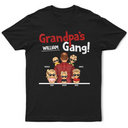 Gift For Husband,Gift For Yourself,Gift For Men,Gift For Uncle,Gift For Grandpa,Grandpa - Grandkids,Gift For Father,Dad - Children,Dad - Daughters (Young),Dad - Sons,Happy - Grandpa's Gang - Personalized T Shirt