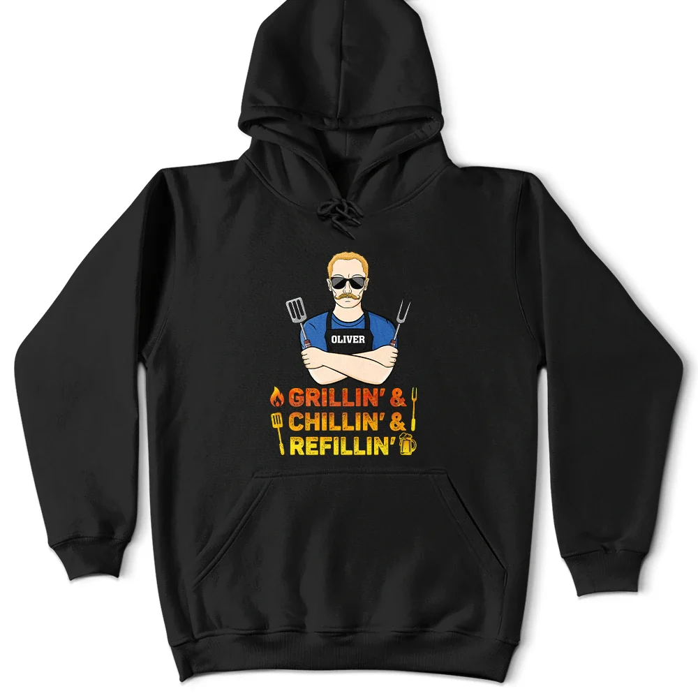 Funny, Gift For Husband, Gift For Grandpa, Gift For Father, Grilling, Cooking - Grillin' Chillin' Refillin' - Personalized T Shirt