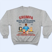 Gift For Father, Gift For Grandpa, Happy, Grandpa - Grandkids - Grumpa Much Grumpier - Personalized T Shirt