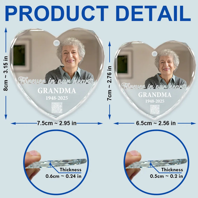 Gift For Yourself,Memorial,Sad,Christmas - Custom Photo QR Code Forever In Our Hearts - Personalized Heart Shaped Glass Ornament  
