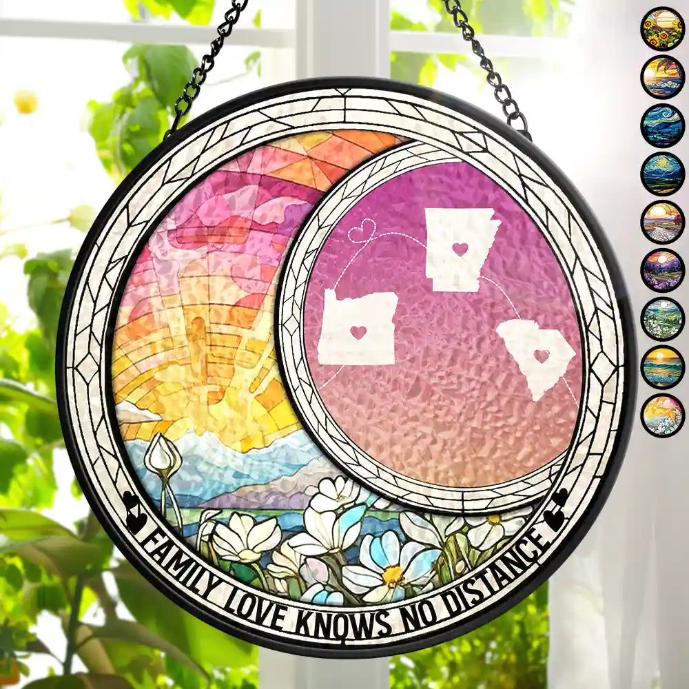 Family Love Knows No Distance - Personalized Stained Glass Window Hanging Suncatcher
