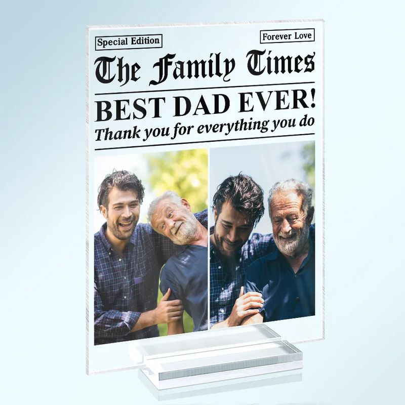 Gift For Mother,Gift For Father,Gift For Women,Gift For Men,Love - Custom Photo Best Mom Dad Ever Newspaper Theme - Personalized Vertical Rectangle Acrylic Plaque