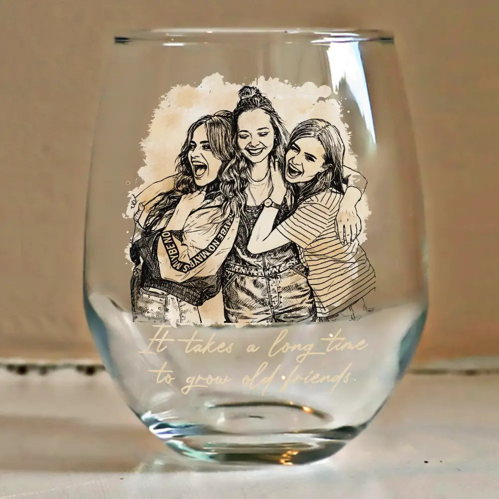 Gift For Bestie,Old Best friends,Gift For Sisters,Custom Photo,Happy - Custom Photo Pencil Sketch A True Friendship Is A Journey Without An End - Personalized Stemless Wine Glass