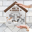 The Cats Are In Charge - Gift For Cat Lovers - Personalized Custom Shaped Wood Sign