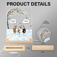 They Still Talk About You - Memorial Gift For Pet Lovers - Personalized 3D Led Light Wooden Base