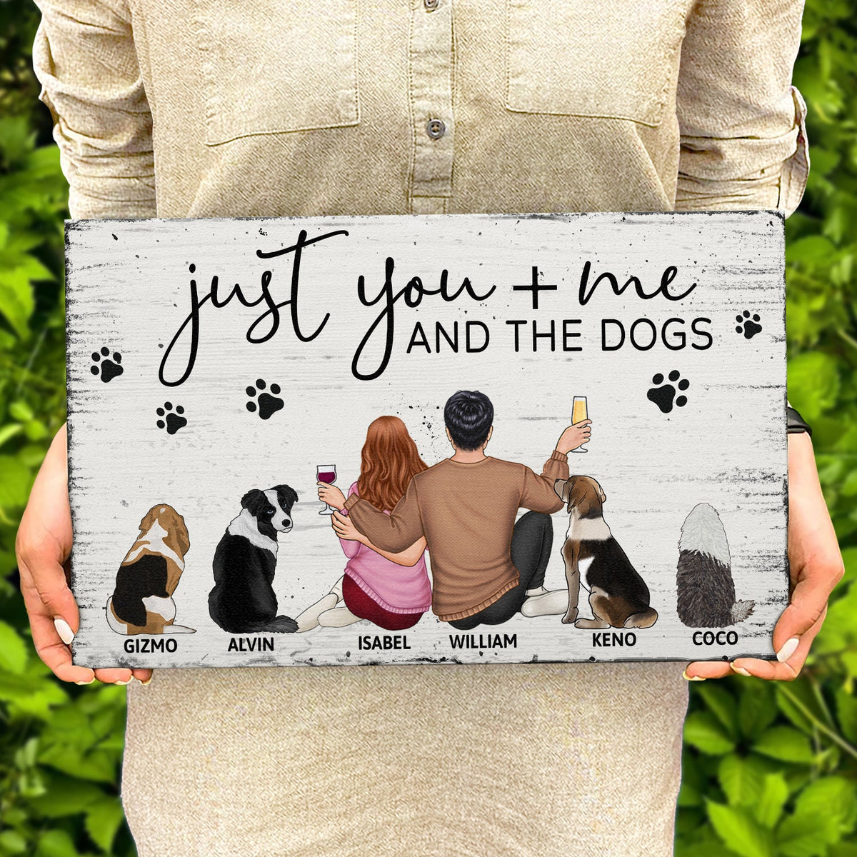 Just You Me And The Dogs - Anniversary Gift For Couples, Dog Lovers - Personalized Wood Rectangle Sign