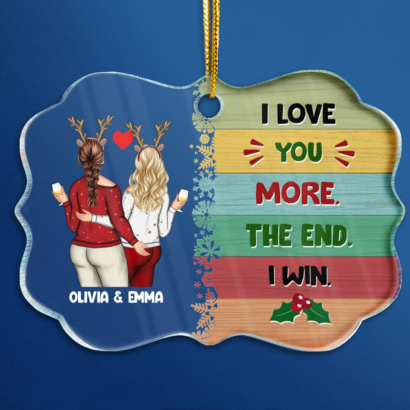 Christmas Couple I Want To Annoy For The Rest Of My Life - Personalized Custom Medallion Acrylic Ornament