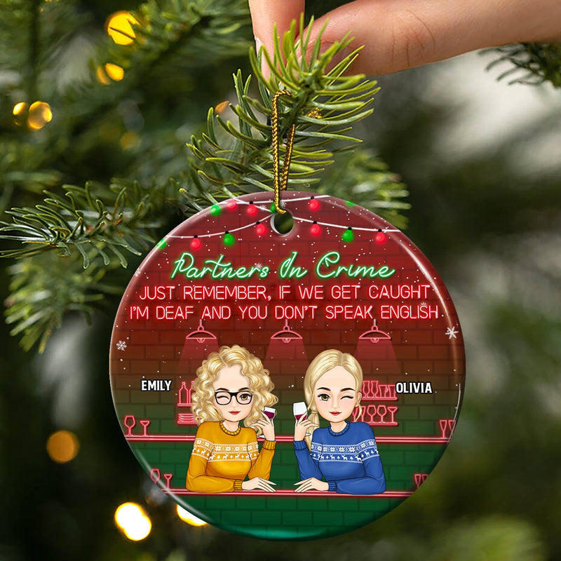 Christmas Bestie Partners In Crime - Gift For Bestie - Personalized Circle Ceramic Ornament