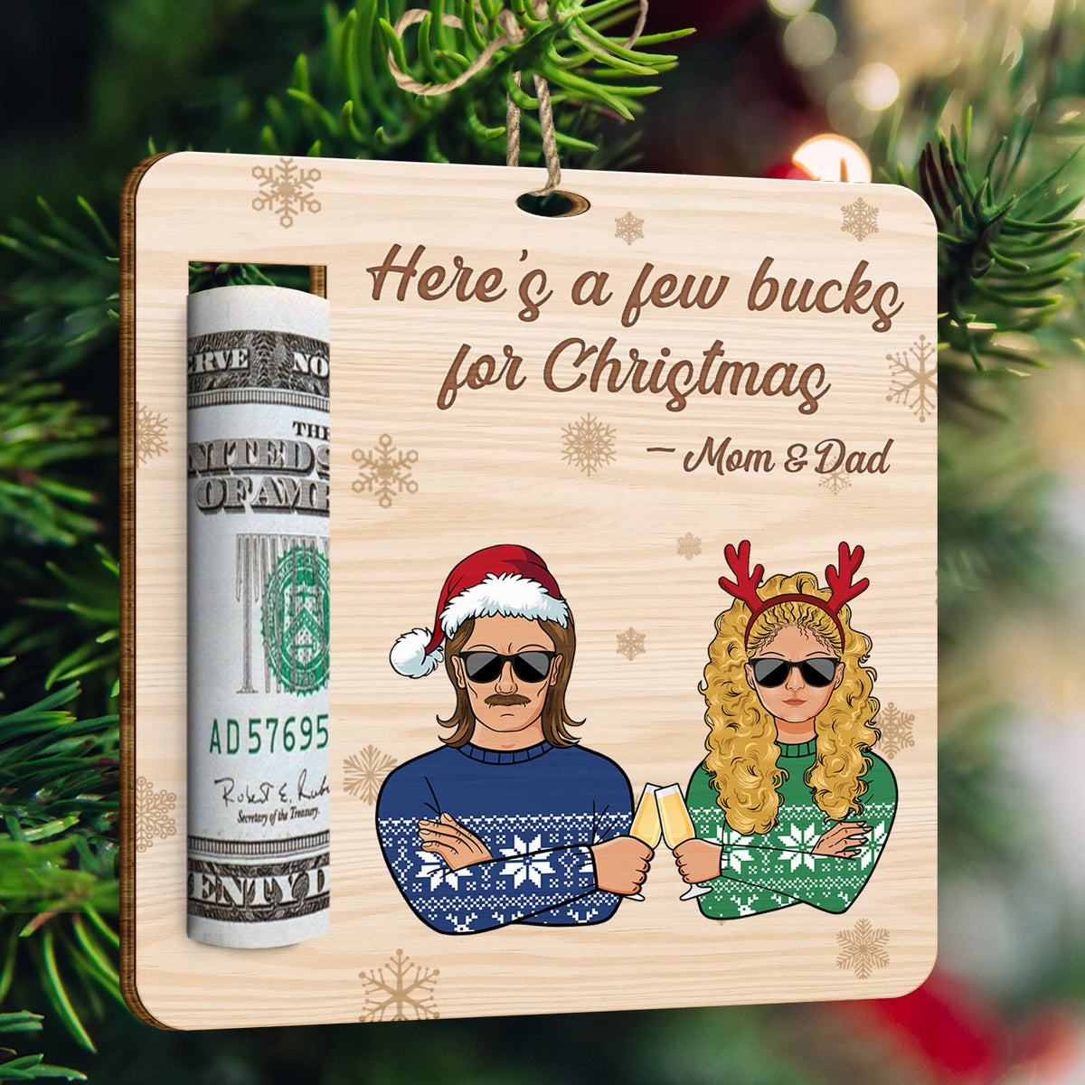 Few Bucks For Christmas - Decoration For Parents And Grandparents - Personalized Wooden Cutout Ornament, Money Holder Ornament