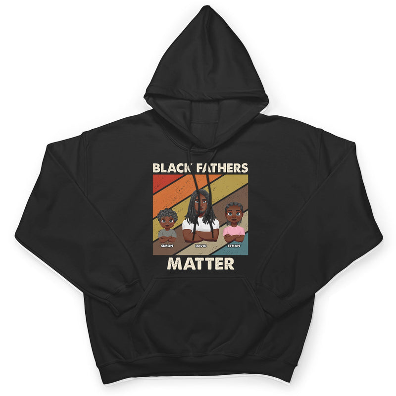 Black Fathers Matter - Personalized T Shirt