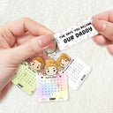 Calendar The Day You Became My Daddy - Personalized Acrylic Tag Keychain