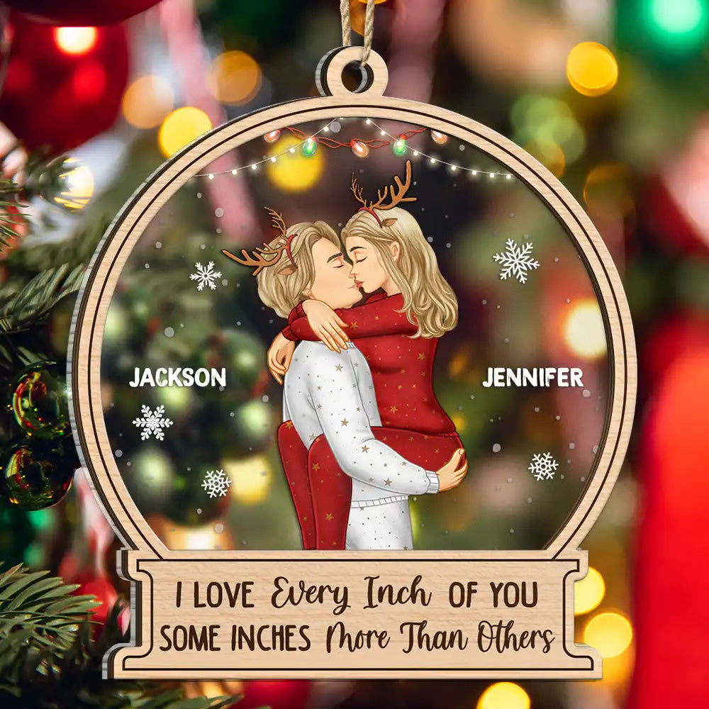 Christmas Couple Sideview Every Inch Of You - Personalized 2-Layered Mix Ornament
