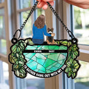 Hangout With My Dog - Personalized Window Hanging Suncatcher Ornament