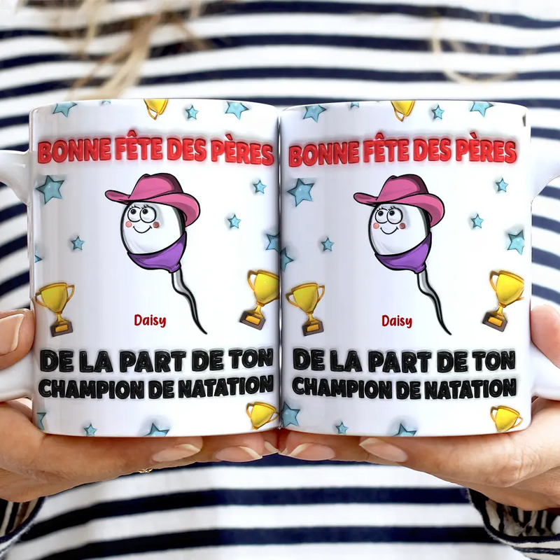 Gift For Husband,Gift For Men,Parents,Gift For Father,Funny,French,Non-Eng,Icon,Humorous - De La Part De Tes Champions De Natation - Impression Effet 3D Gonflé - Tasse Personnalisée Impression Proche Des Bords
