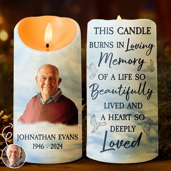 Christmas,Memorial,Custom Photo,Sad - Custom Photo In Loving Memory Of A Life So Beautifully Lived - Personalized Flameless LED Candle