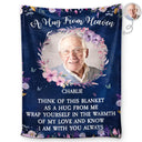 Memorial - Custom Photo Wrap Yourself In The Warmth Of My Love - Personalized Fleece Blanket, Sherpa Blanket