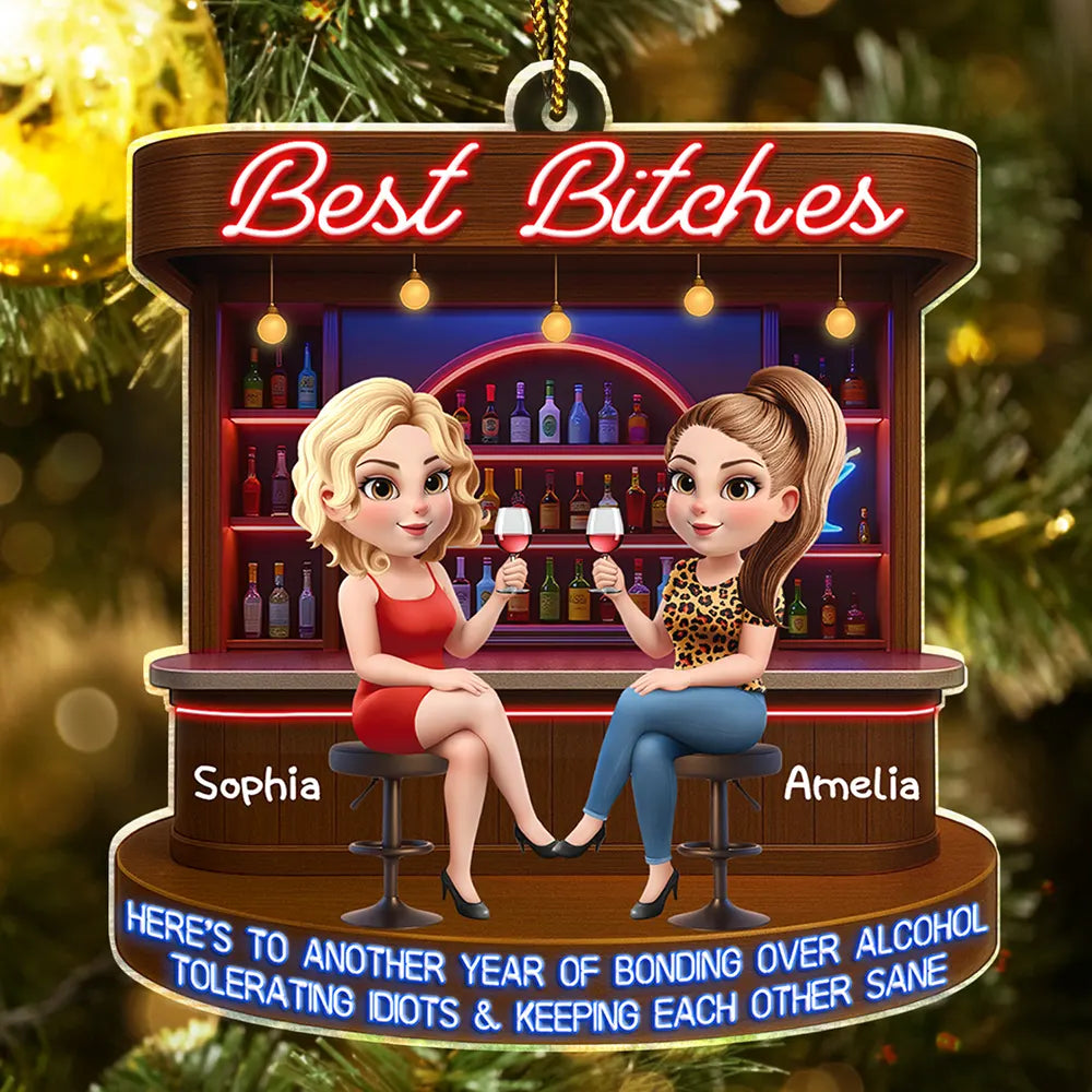 Gift For Bestie, Gifts For Colleagues, Gift For Sisters, Funny, Gift For Sibling - Here's To Another Year Of Bonding Over Alcohol 3D Bestie - Personalized Custom Shaped Acrylic Ornament