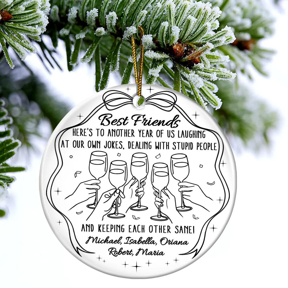 Gift For Sisters, Gift For Bestie, Happy, Christmas - Here's To Another Year Of Us - Personalized Circle Ceramic Ornament