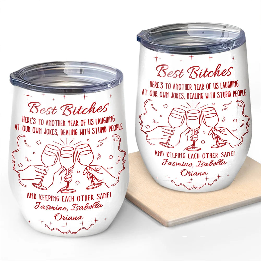 Here's To Another Year Of Us Cheers - Personalized Wine Tumbler