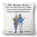 Gift For Bestie, Old Best friends, Gift For Sisters, Happy - Here's To Another Year Of Us The Besties Times - Personalized Pillow