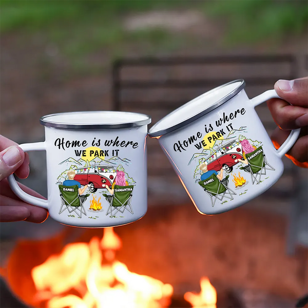 Camping,Campsite,Happy,Gift For Couples,Gift For Husband,Gift For Wife,Gift For Boyfriend,Gift For Girlfriend - Home Is Where We Park It - Personalized Enamel Mug