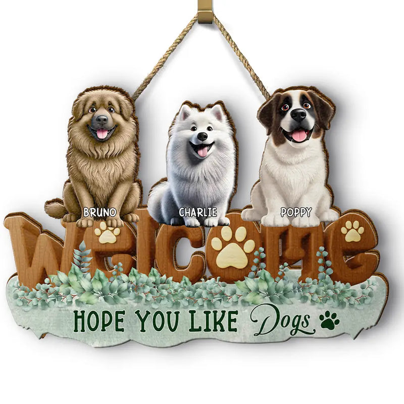 Dog Lovers, Funny - Hope You Like Dogs Sleeping 3D Dog - Personalized Custom Shaped Wood Sign