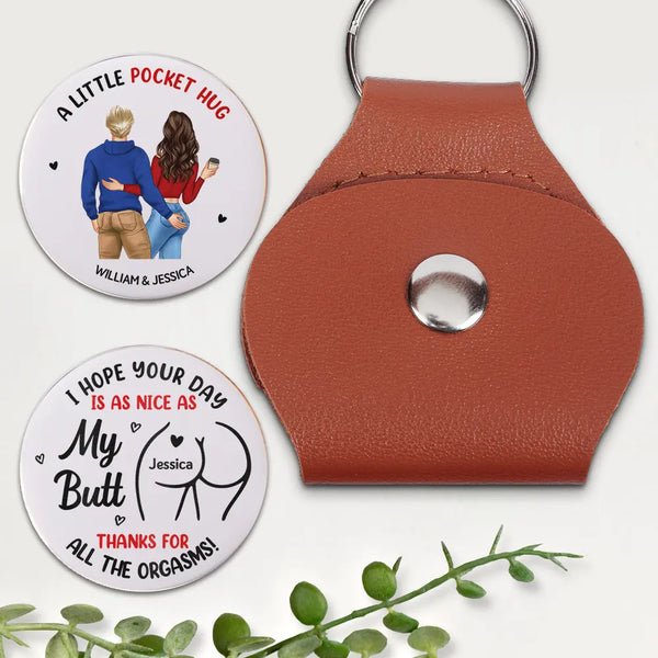 Gift For Couples,Gift For Wife,Gift For Girlfriend,Gift For Husband,Gift For Boyfriend - Hope Your Day Is As Nice As - Personalized Leather Pocket Hug