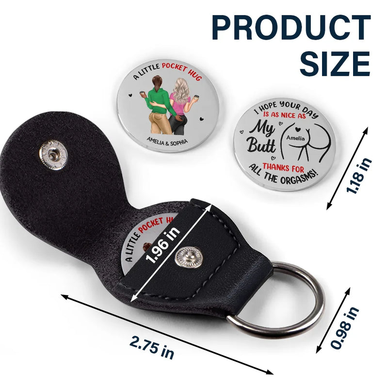 Gift For Couples,Gift For Wife,Gift For Girlfriend,Gift For Husband,Gift For Boyfriend - Hope Your Day Is As Nice As - Personalized Leather Pocket Hug