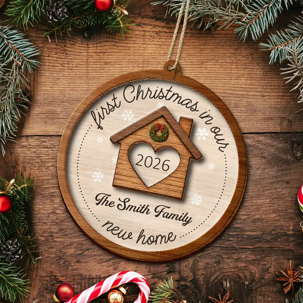 Christmas, Cozy, Custom Text, Family, Indoor Decor, New House - Housewarming Gift For Our First Home - Personalized New Home New Memories 2-Layered Wooden Ornament