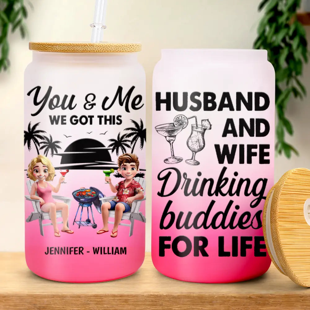 Husband & Wife Drinking Buddies For Life - Personalized Ombre Frosted Glass Can
