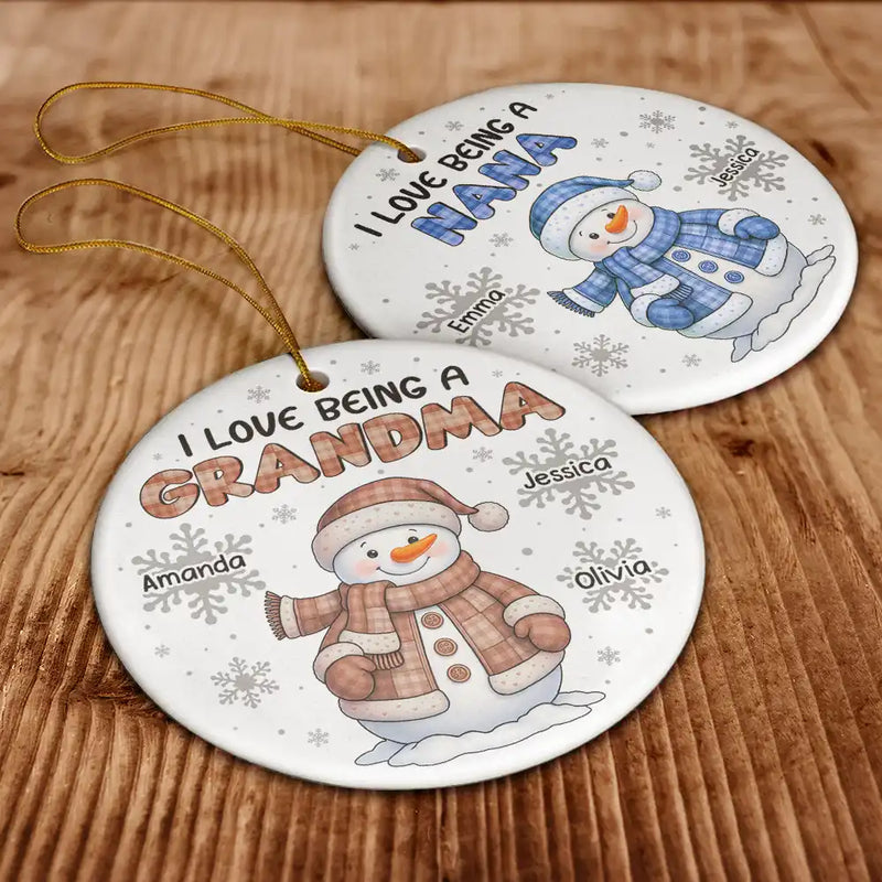 Gift For Grandma,Gift For Mother,Happy,Christmas,Gift For Kids,Gift For Grandkids - I Love Being A Grandma Snowman - Personalized Circle Ceramic Ornament