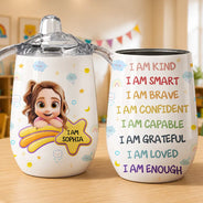 Adorable,Back To School,Gift For Kids,Vector - I Am Smart Kind Brave Butterfly - Personalized Sippy Cup
