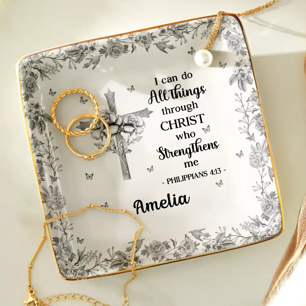 Christian,Gift For Yourself,Christmas - I Can Do All Things Through Christ Who Strengthens Me Toile Flower - Personalized Ring Dish