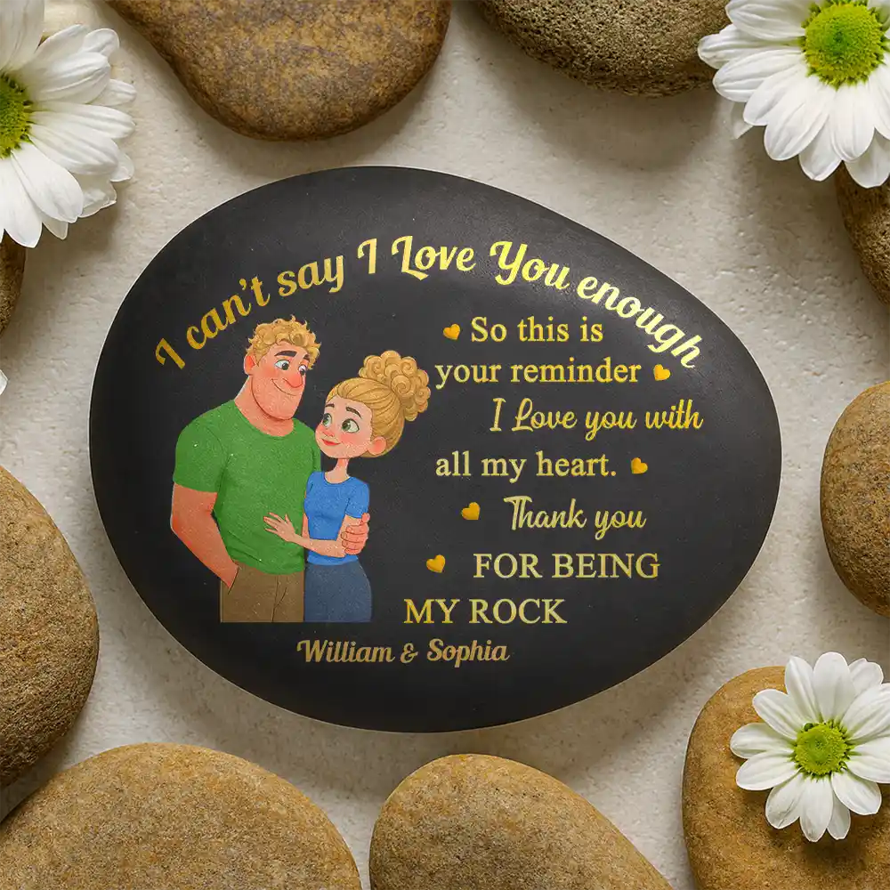 Gift For Couples,Gift For Husband,Gift For Wife,Gift For Boyfriend,Gift For Girlfriend,Love - I Can't Say I Love You Enough So This Is Your Reminder Hugging Couple - Personalized Printed Rock
