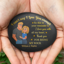 Gift For Couples,Gift For Husband,Gift For Wife,Gift For Boyfriend,Gift For Girlfriend,Love - I Can't Say I Love You Enough So This Is Your Reminder Hugging Couple - Personalized Printed Rock