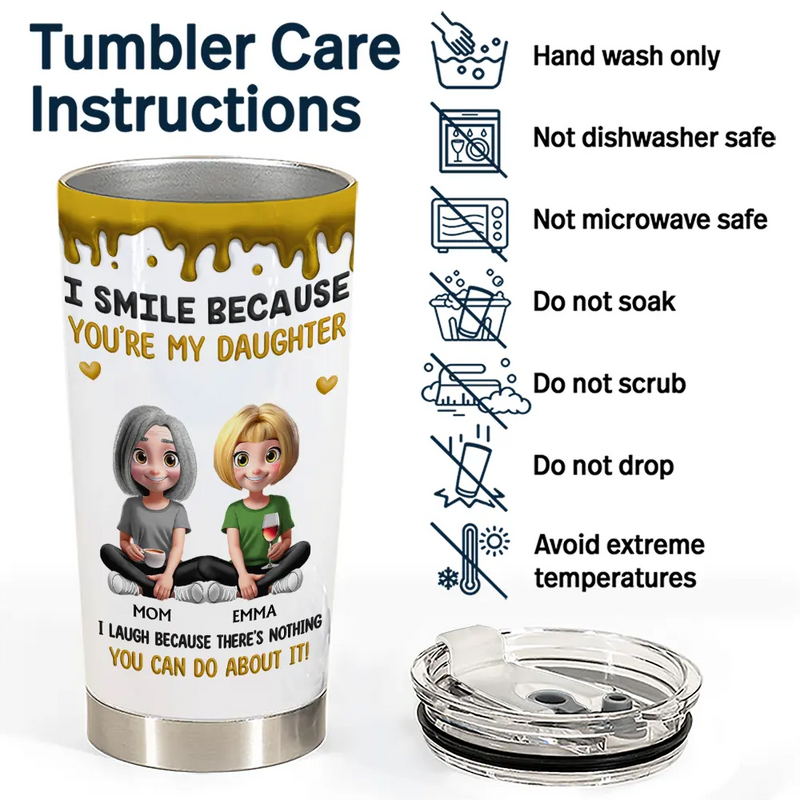 Gift For Son,Mom,Sons,Funny - I Smile Because You Are My Daughter Son - Personalized Tumbler