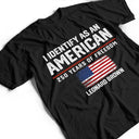 America 250th,Gift For Yourself,Gift For Women,Gift For Men,Happy,Top Market,No Custom,Independence Day - I Identify As An American 250 Years Of Freedom - T Shirt