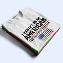 America 250th,Gift For Yourself,Gift For Women,Gift For Men,Happy,Top Market,Independence Day,No Custom - I Identify As An American 250 Years Of Freedom - T Shirt