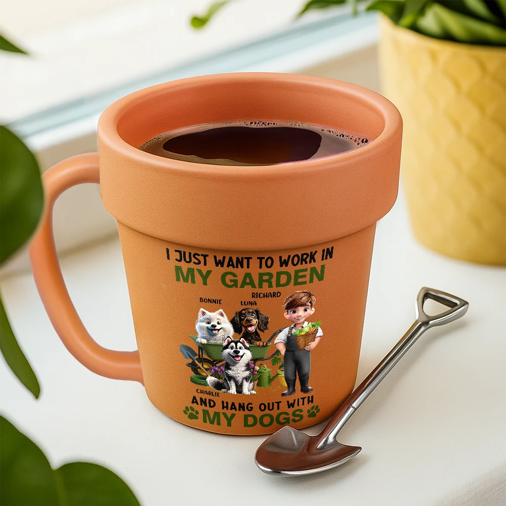 Gardening,Gift For Women,Gift For Men,Pet Lovers,Pet Mom,Pet Dad,Dog Lovers,Dog Mom,Dog Dad,Happy - I Just Want To Work In My Garden - Personalized Plant Pot Ceramic Mug