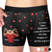Gift For Couples,Funny,Gift For Husband,Gift For Boyfriend,Gift For Men - I Love Your Face Especially When It's Between My Legs - Personalized Men's Boxer Briefs