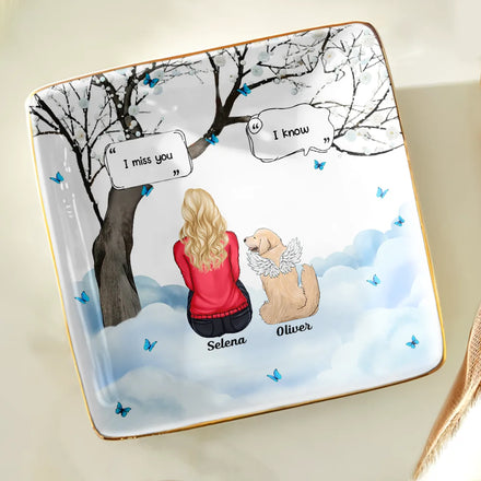 I Miss You Memorial Dog Cat - Personalized Ring Dish