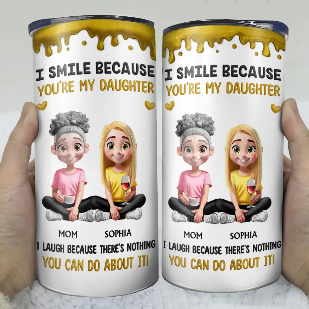 Gift For Son,Mom - Sons,Funny - I Smile Because You Are My Daughter Son - Personalized 4 In 1 Can Cooler Tumbler