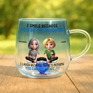 Mom - Sons, Dad - Daughters (Adult), Gift For Daughter, Gift For Son, Funny - I Smile Because You Are My Daughter Son - Personalized Gradient Glass Mug