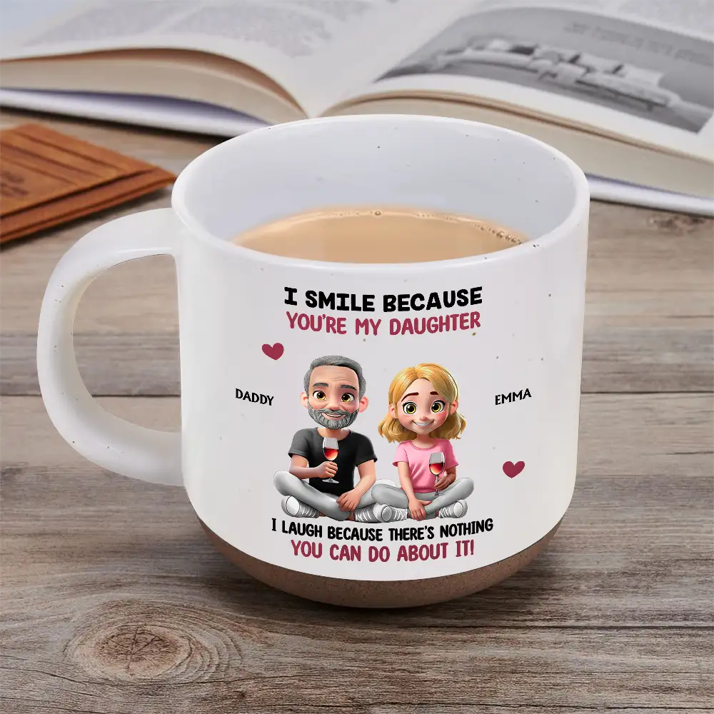 Mom - Sons,Mom - Daughters (Adult),Gift For Daughter,Gift For Son,Funny - I Smile Because You Are My Daughter Son - Personalized Pottery Mug