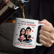 Gift For Couples,Married ,Funny - I Smile Because You Are My Husband 3D Effect Sitting Couple - Personalized Mug