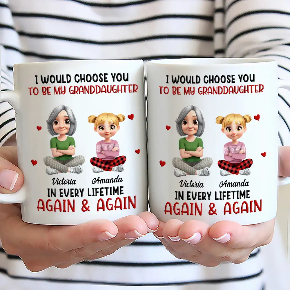 Grandma - Grandkids,Mom - Sons,Mom - Children,Mom - Daughters (Young),Mom - Daughters (Adult),Love,Gift For Kids,Gift For Grandkids - I Would Choose You To Be My Son Daughter In Every Lifetime - Personalized Mug