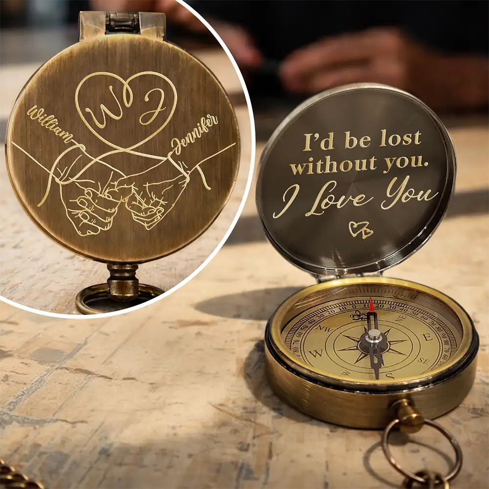 Gift For Couples, Gift For Husband, Gift For Wife, Gift For Boyfriend, Love - I'd Be Lost Without You - Personalized Engraved Brass Compass