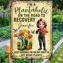 Gardening,Gift For Women - I'm A Plantaholic On The Road To Recovery - Personalized Classic Metal Signs